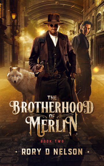 The Brotherhood of Merlin - Book Two, new cover unveiled!